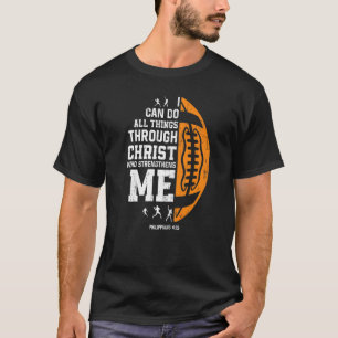 Camiseta Cristo me fortalece la fe religiosa cristiana