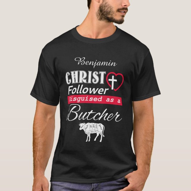 Camiseta Cristo Seguidor Disfrazado De Carnicero Cristiano (Anverso)