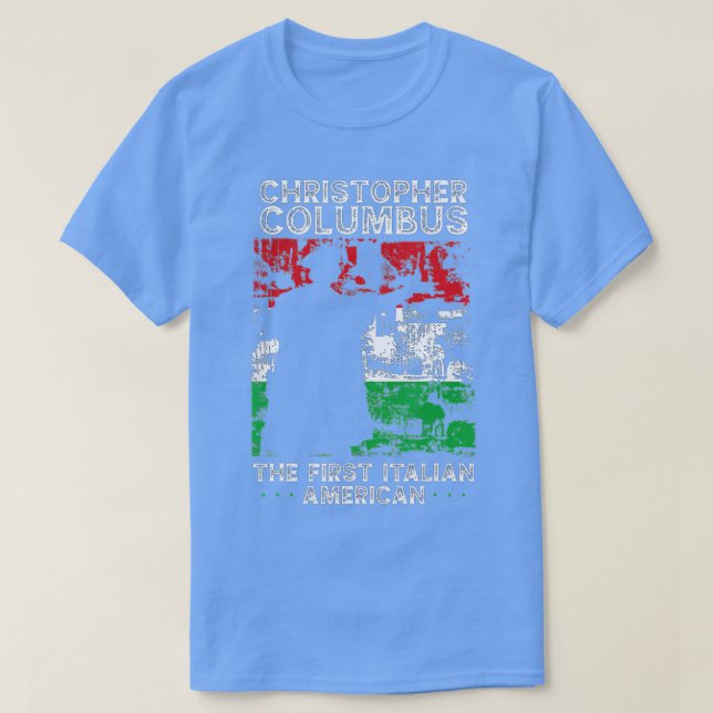 Camiseta Cristóbal Colón La Primera Compañera Italiana Esta (Diseño del anverso)