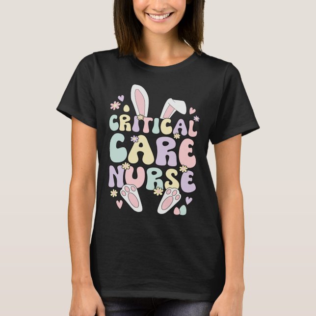 Camiseta Critical Care Nurse Easter Bunny Critical Care Nur (Anverso)