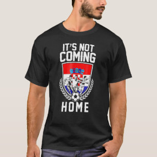 Camiseta Croacia Vs Inglaterra No Llegará A Casa