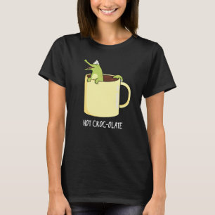 Camiseta Croc-colate caliente Gracioso Cocodrilo Pun Dark B