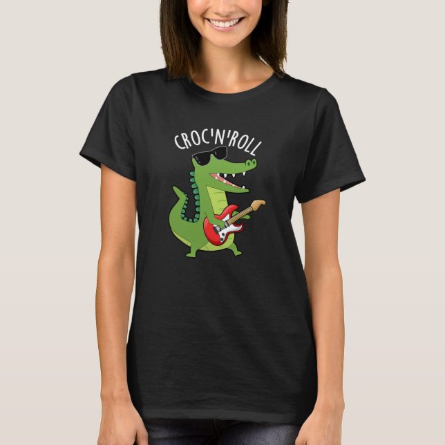 Camiseta Croc N Roll Gracioso Cocodile Pun Dark BG (Anverso)