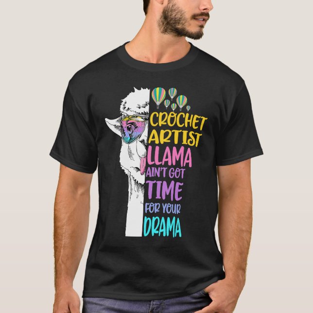Camiseta Crochet Artist Llama Aint Got Time For Drama Knitt (Anverso)