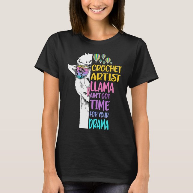 Camiseta Crochet Artist Llama Aint Got Time For Drama Knitt (Anverso)