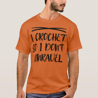 Camiseta Crochet así que no deshago 1