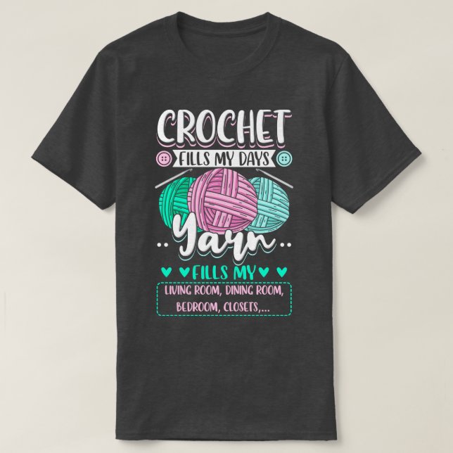 Camiseta Crochet de Crochet llena mis días 3 (Diseño del anverso)