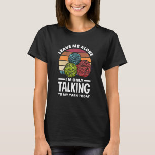 Camiseta Crochet De Crocheting Para Mujeres Hablando Hoy Co