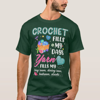 Camiseta Crochet Llenar Mis Días Yarn Llena Mi Salón