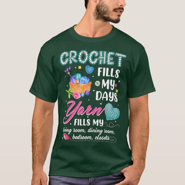 Camiseta Crochet Llenar Mis Días Yarn Llena Mi Salón (Anverso)