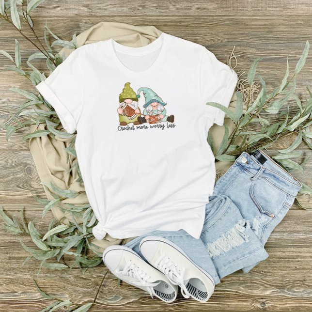 Camiseta Crochet more Worth less T-Shirt with Cute Gnomes (Subido por el creador)