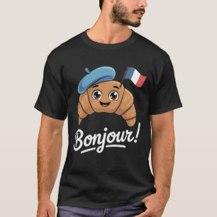 Camiseta Croissant French Saying Cote France Baking Breakf