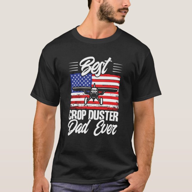 Camiseta Crop Duster American Flag Best Crop Duster Dad Eve (Anverso)