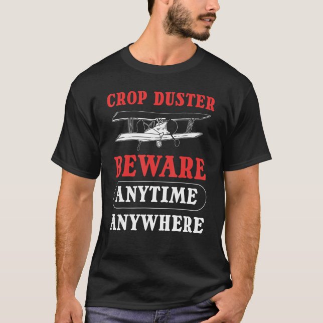 Camiseta Crop Duster Beware en cualquier momento en cualqui (Anverso)