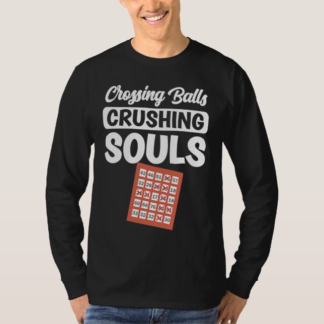 Camiseta Crossing balls crushing souls Bingo Player (Anverso)