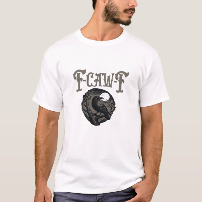 Camiseta Crow, F-Caw-F Funny Bird Moon Gothic Retro Graphic (Anverso)