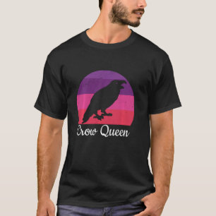 Camiseta Crow Queen Black Raven Bird Birdwatching