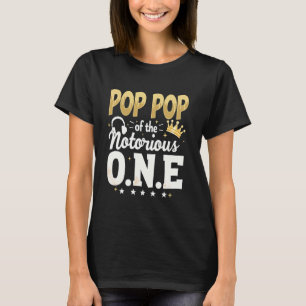 Camiseta #CrownFirstBirthday Abuelo Pop De Famoso