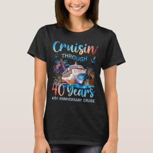 Camiseta Crucero a través de 40 años Crucero de aniversario