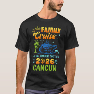 Camiseta Crucero Cancun 2026 Familia Amigos Grupo Vacacione