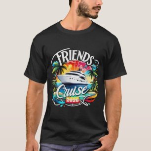 Camiseta Crucero de amigos 2026 Equipo de crucero 2026 Amig