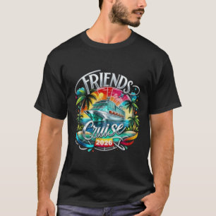 Camiseta Crucero de amigos 2026 Equipo de crucero 2026 Cami