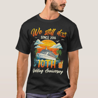 Camiseta Crucero de aniversario de pareja 10 desde 2016