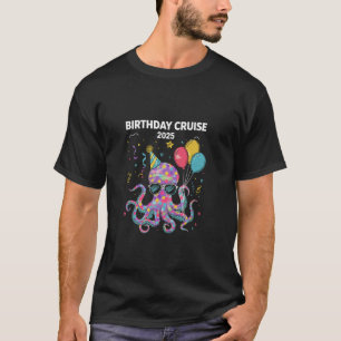 Camiseta Crucero de Cumpleaños 2025 Fiesta del Pulpo