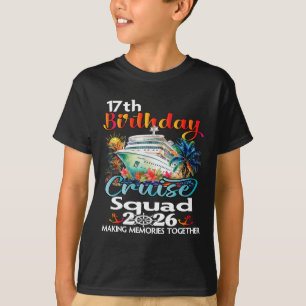 Camiseta Crucero de cumpleaños número 17 amigos familia vac