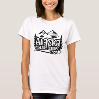 Camiseta Crucero de hermanas de Alaska, vacaciones, 2026, v