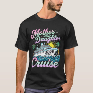 Camiseta Crucero de madre e hija 2026 crucero familiar