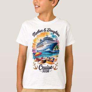 Camiseta Crucero de Madre e Hija 2026 Viaje de Vacaciones C