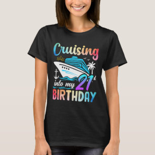 Camiseta Crucero en mi cumpleaños número 21