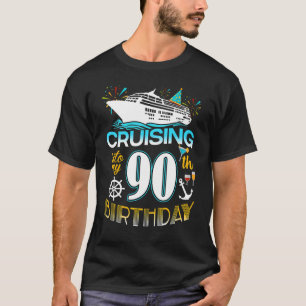 Camiseta Crucero en mi equipo de cumpleaños 90 años 90th Cr