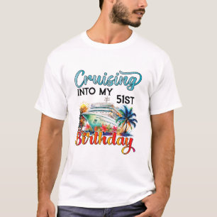 Camiseta Crucero hacia mi cumpleaños número 51 Crucero Cump
