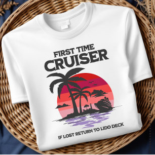 Camiseta Crucero por Primera Vez Si se Pierde Regrese a la 