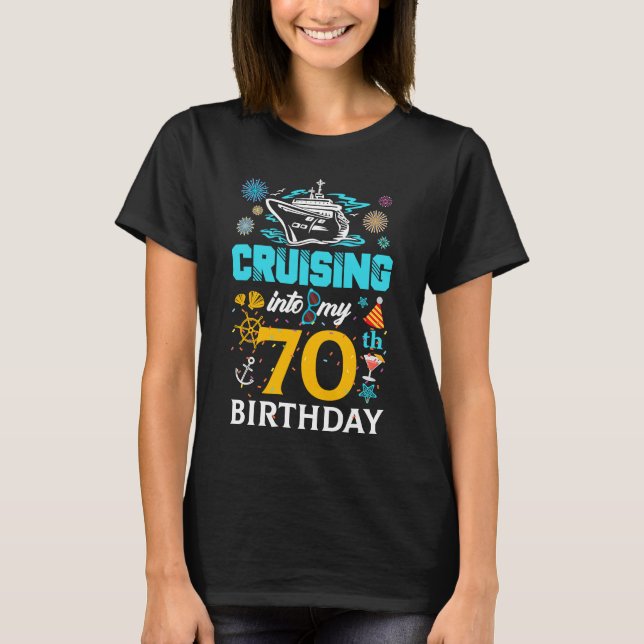 Camiseta Cruceros a mi sétimo patio de cumpleaños 70 años (Anverso)