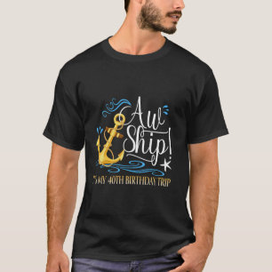 Camiseta Cruceros de vacaciones barco nuevo es mi cumpleaño
