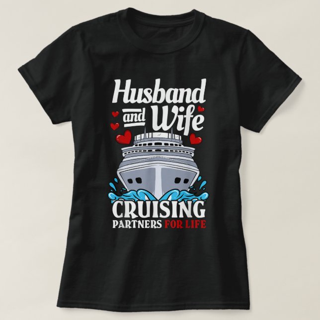 Camiseta Cruceros de vacaciones Esposa Esposa Pareja (Diseño del anverso)