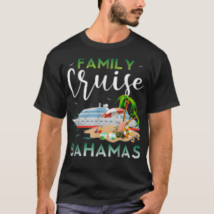 Camiseta Cruceros divertidos para crucero familiar en Baham