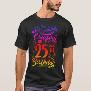 Camiseta Cruceros en mi crucero de cumpleaños 25 años 25