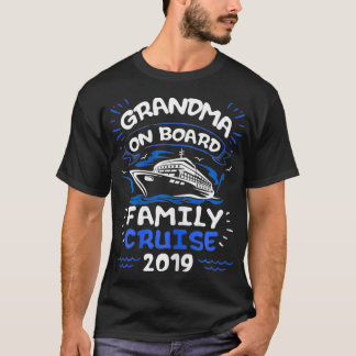 Camiseta Cruceros familiares a bordo de la abuela 2019