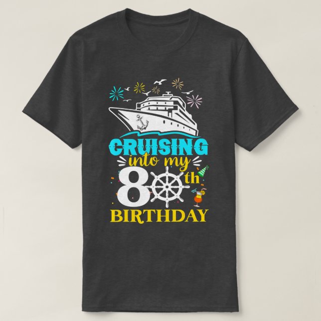 Camiseta Cruceros hacia mi crucero de 80 años (Diseño del anverso)