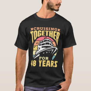 Camiseta Cruceros juntos durante 48 años Boda de cruceros A
