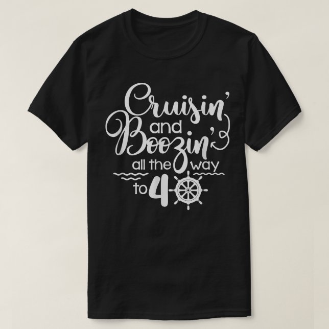 Camiseta Cruceros y Boozin hasta 40 Cruceros 40 Bir (Diseño del anverso)