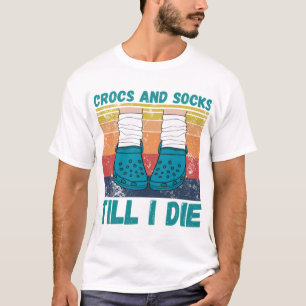 Camiseta Cruces y calcetines hasta que muera camisetas... c
