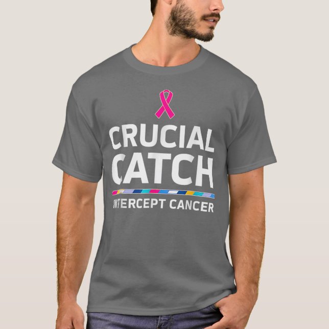Camiseta Crucial Catch Intercept Cancer  (Anverso)