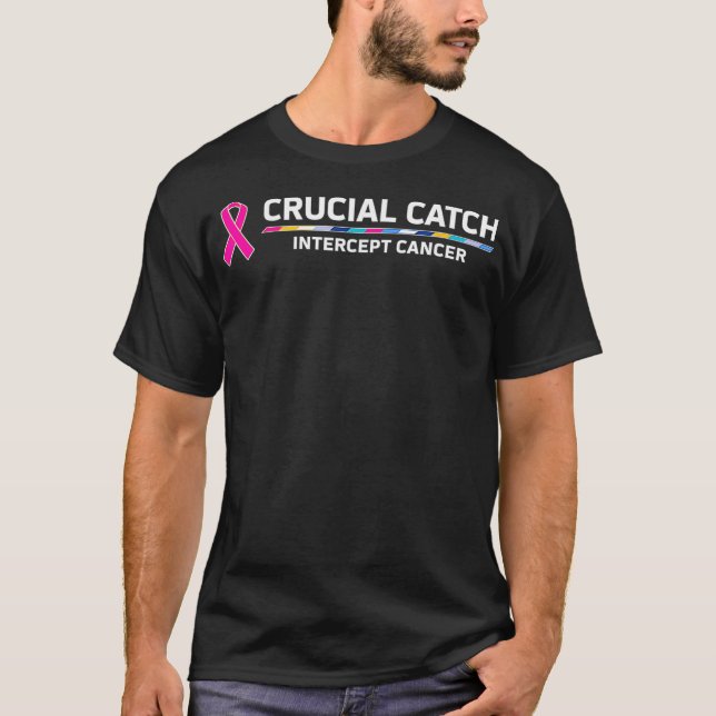 Camiseta Crucial Catch Intercept Cancer  (Anverso)