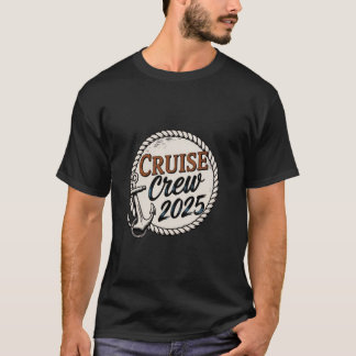 Camiseta Cruise Crew 2025 Anchor Trip Women Men Vacation Sa