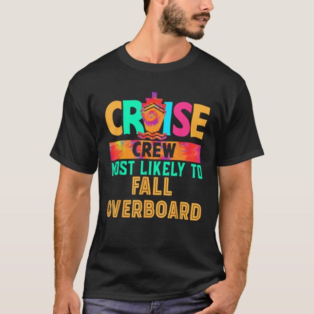 Camiseta Cruise Crew Most Likely to Fall Overboard Hippie  (Anverso)